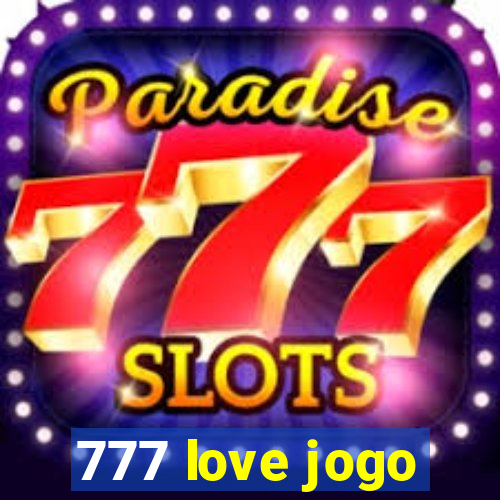 777 love jogo